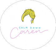 Calm Down Caren
