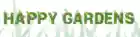 Happy Gardens